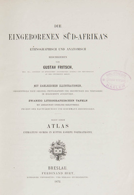 6472
<br/>
Die Eingeborenen Süd-Afrika's ethnographisch und anatomisch beschrieben : Mit zahlreichen Illustrationen und zwanzig lithographischen Tafeln mit Abbildungen einzelner Skelettheile, Proben der Hautfärbungen und Buschmann-zeichnungen
<br/>
<em></em>